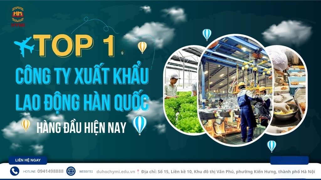 Công ty xuất khẩu lao động uy tín hỗ trợ người lao động sang Hàn Quốc