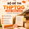 Bộ 10 Đề thi THPT Quốc Gia môn tiếng Hàn